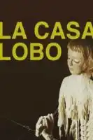 20180608 a casa lobo papo de cinema cartaz
