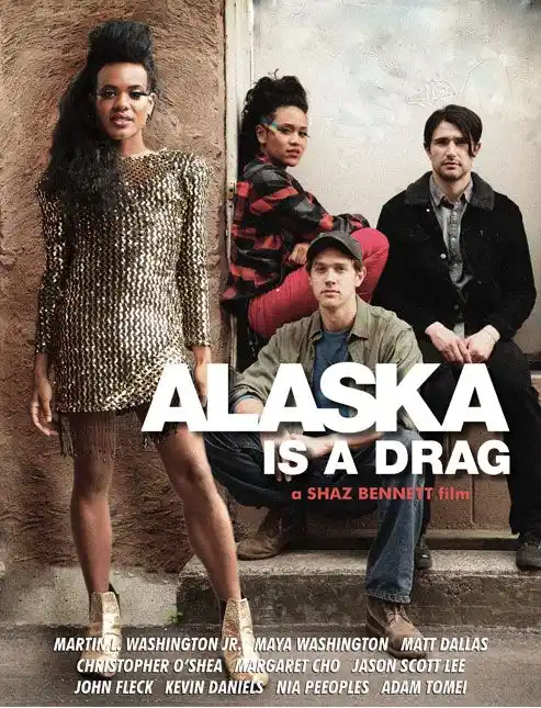 Críticas 21 Alaska is a Drag