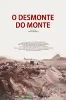 20180628 o desmonte do monte papo de cinema cartaz