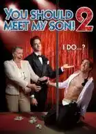 20180629 you should meet my son 2 papo de cinema cartaz