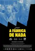 20180912 a fabrica de nada papo de cinema cartaz