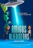 20180928 amigos alienigenas papo de cinema cartaz