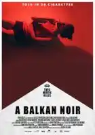 20181022 um noir dos balcas papo de cinema cartaz