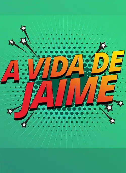A Vida de Jaime :: T01