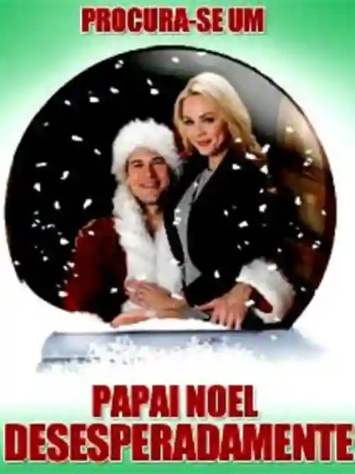 Filmes 19 Procura-se um Papai Noel Desesperadamente