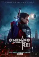 20190107 o menino que queria ser rei papo de cinema cartaz