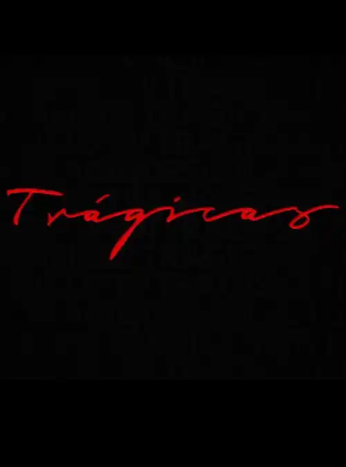 Trágicas
