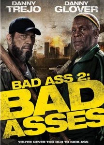 Bad Ass 2: Ação em Dobro
