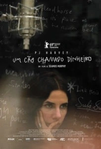 PJ Harvey: Um Cão Chamado Dinheiro