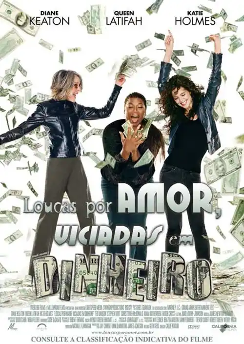 Loucas por Amor, Viciadas em Dinheiro