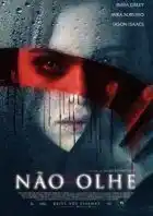 20190213 nao olhe papo de cinema cartaz