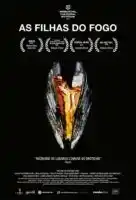 20190226 as filhas do fogo papo de cinema cartaz