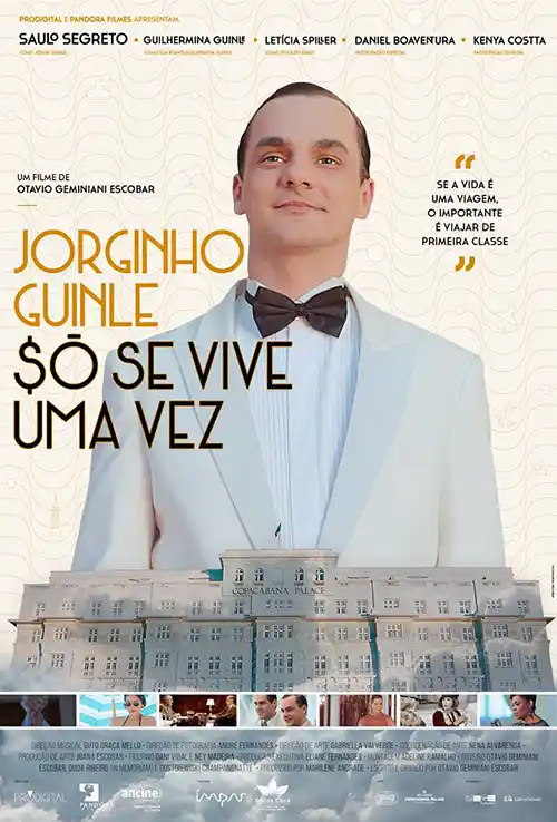 Jorginho Guinle: Só Se Vive Uma Vez