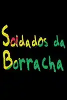 20190403 soldados da borracha papo de cinema cartaz