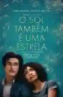 20190507 o sol tambm uma estrela papo de cinema cartaz