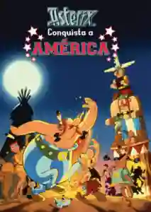 20190627 asterix conquista a amrica papo de cinema cartaz
