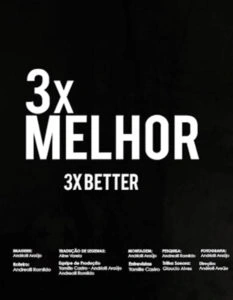 3 x Melhor