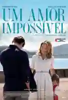 20190805 um amor impossvel papo de cinema cartaz