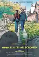 20190809 minha lua de mel polonesa papo de cinema cartaz