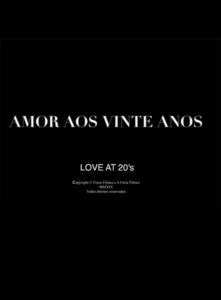 Amor aos Vinte Anos
