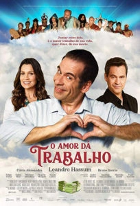 O Amor dá Trabalho