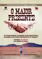 20190917 o maior presente papo de cinema cartaz 1