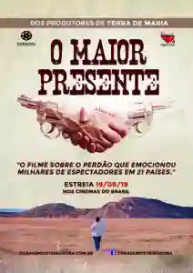 O Maior Presente