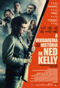A Verdadeira História de Ned Kelly