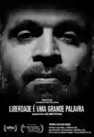 20191121 liberdade uma grande palavra papo de cinema cartaz