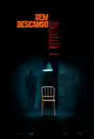20191204 sem descanso papo de cinema cartaz