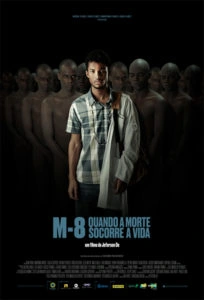 M-8: Quando a Morte Socorre a Vida