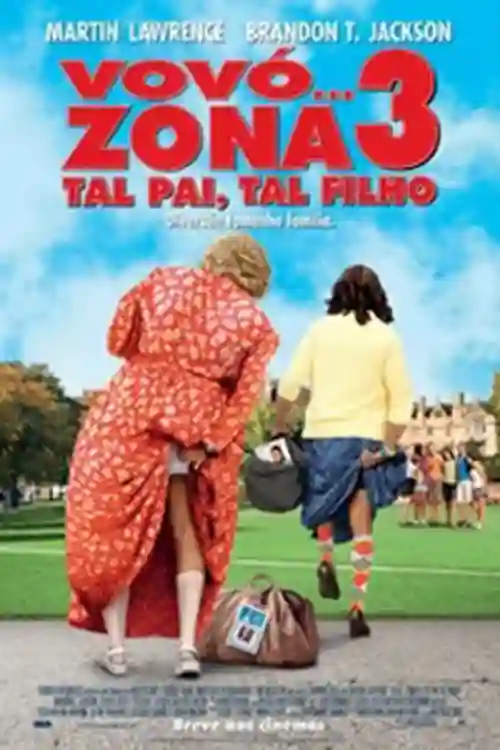 Filmes 11 Vovó… Zona 3: Tal Pai, Tal Filho