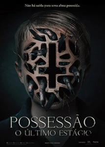Possessão: O Último Estágio