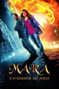 Mara e o Senhor do Fogo