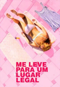 Me Leve Para Algum Lugar Legal