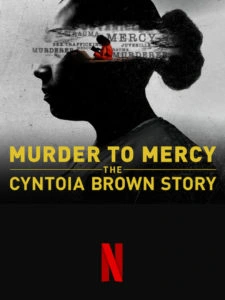 Clemência: A História de Cyntoia Brown