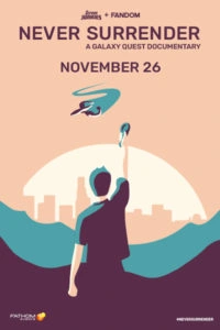 Never Surrender: A Galaxy Quest Documentary