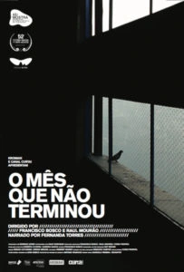 O Mês que não Terminou