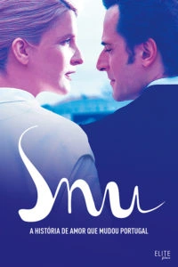 Snu: A História de Amor que Mudou Portugal