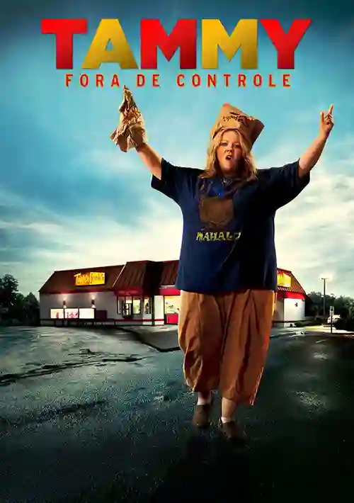Filmes 7 Tammy: Fora de Controle