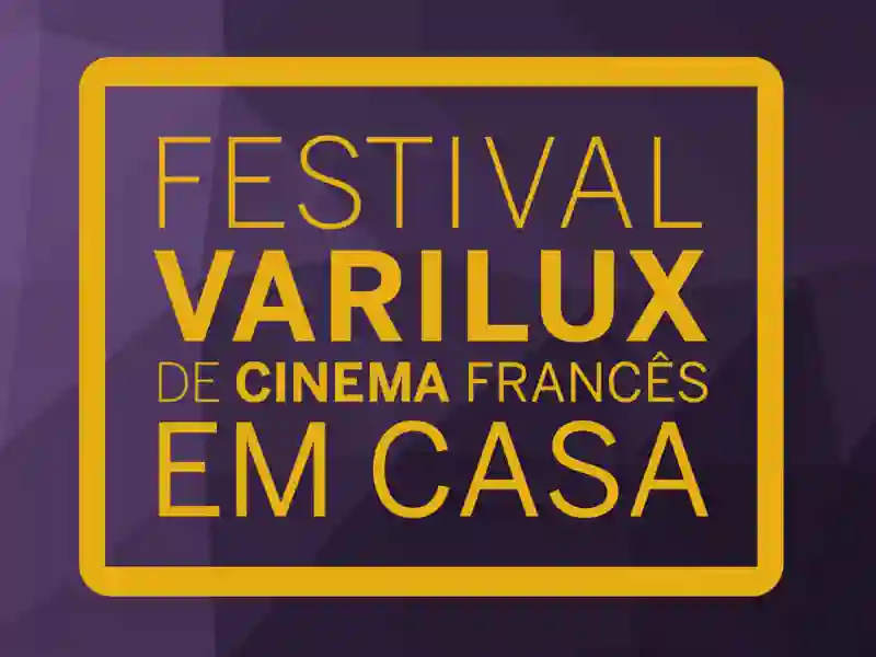 20200821 festival varilux em casa papo de cinema 800