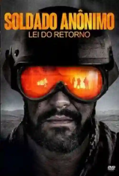 Soldado Anônimo: Lei do Retorno