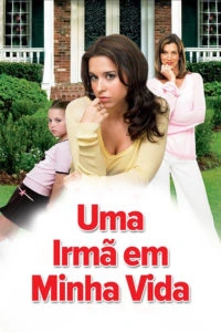 Uma Irmã Na Minha Vida