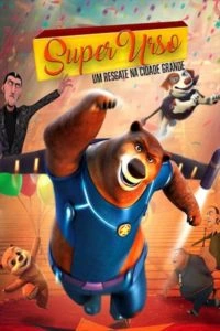 Super Urso: Um Resgate na Cidade Grande