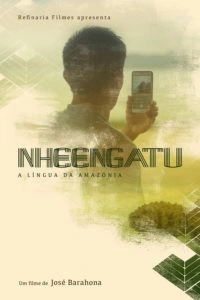 Nheengatu: O Filme