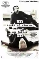 20201027 a morte do cinema e do meu pai tambem papo de cinema cartaz