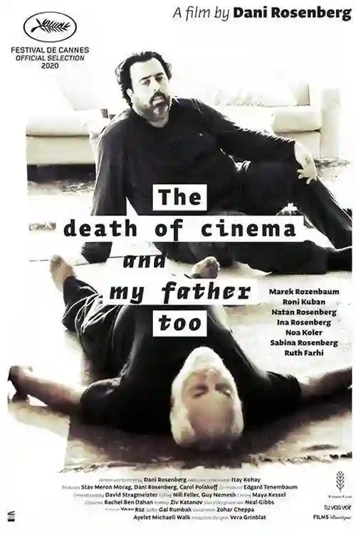 A Morte do Cinema e do Meu Pai Também