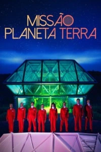 Missão Planeta Terra