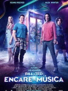 Bill & Ted: Encare a Música