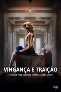 Vingança e Traição